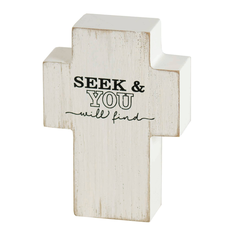 Seek And You Will Find Tabletop Cross